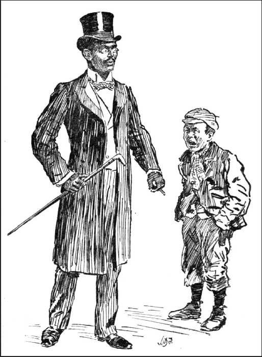 I am addressed by an underbred street-urchin as a 